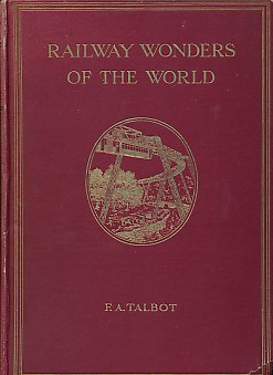 Railway Wonders of the World. 2 volume set.