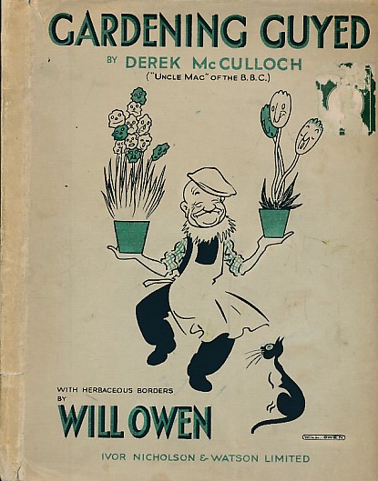 MCCULLOCH, DEREK [UNCLE MAC] - Gardening Guyed