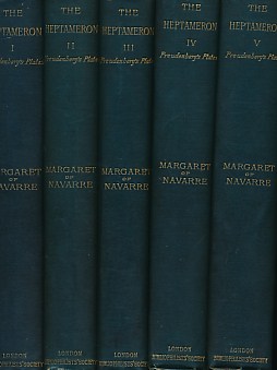The Heptameron of the Tales of Margaret, Queen of Navarre.  5 volume set.