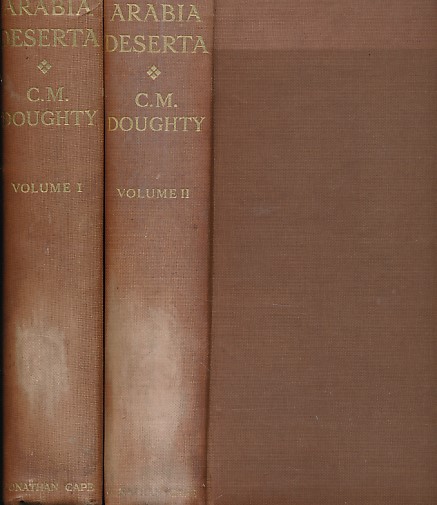 Travels in Arabia Deserta. Two volume set.