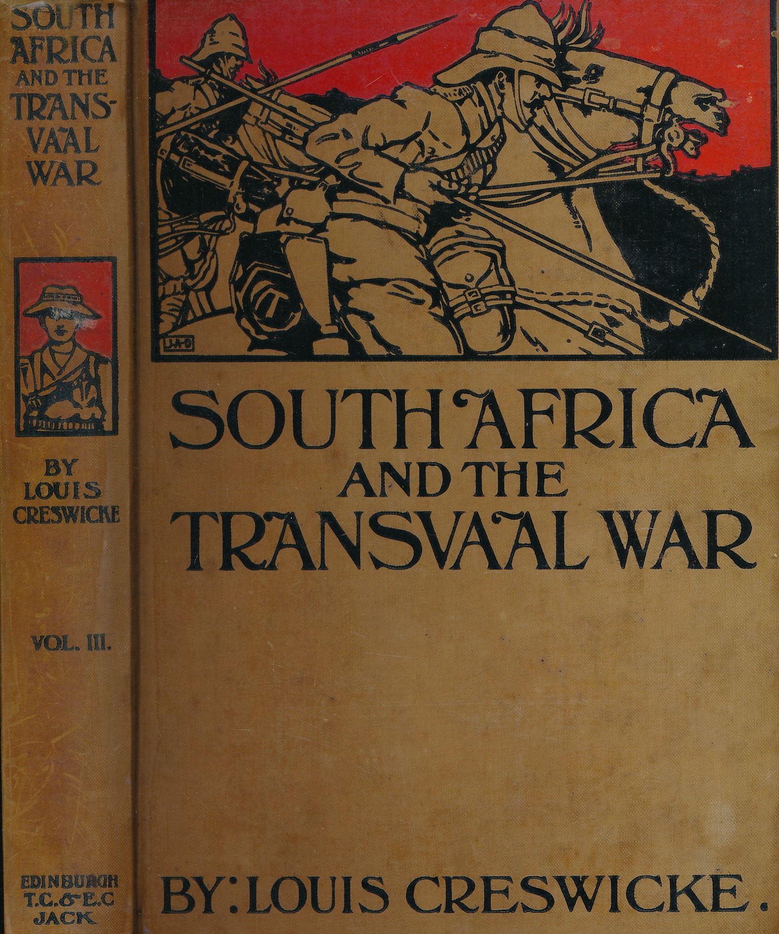 South Africa and the Transvaal War. Volume III