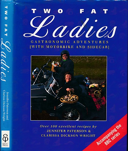 Two Fat Ladies. Signed copy.