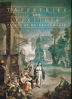 Tapestries and Textiles at the Palace of Holyroodhouse