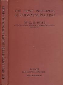 The First Principles of Railway Signalling