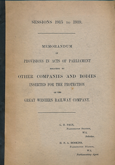 Great Western Railway. Memorandum of Provisions in Acts of Parliament Relating to Other Companies and Bodies .... Sessions 1915 to 1919.
