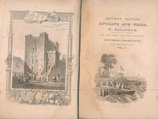 The Ancient Castles of England and Wales; engraved by Willian Woolnoth, from Original Drawings, ... Historical Descriptions ... 2 volume set.