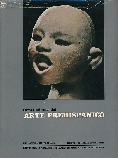 Obras Selectas del Arte Prehispanico