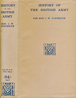 A History of the British Army. Vol X. 1814 - 1815.