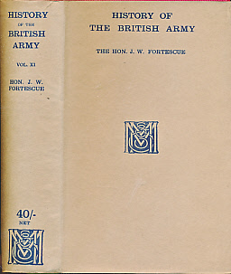 A History of the British Army. Vol XI. 1815 - 1838.