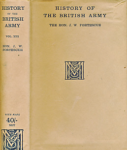A History of the British Army. Vol XIII. 1852 - 1870.