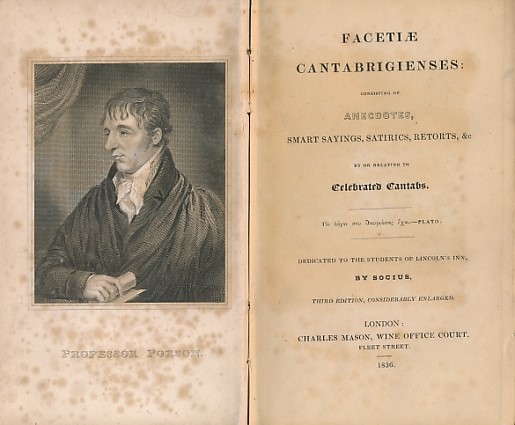 SOCIUS - Facetiae Cantabrigienses; Consisting of Anecdotes, Smart Sayings, Satirics, Retorts, &C...