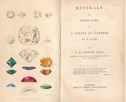 Minerals and their Uses in a Series of Letters to a Lady