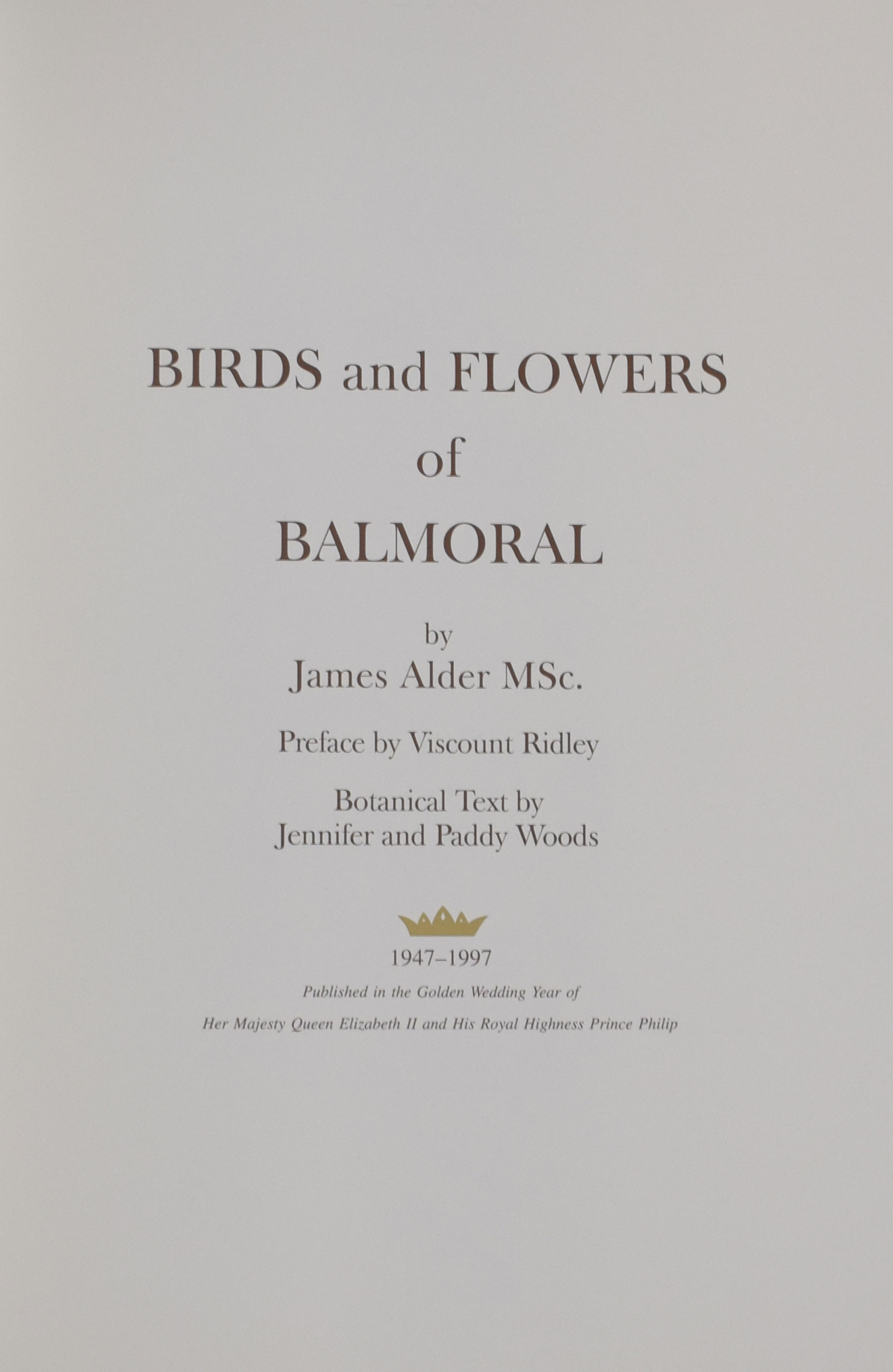 Birds and Flowers of Balmoral. Golden Wedding edition