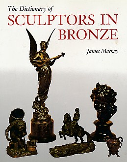 The Dictionary of Sculptors in Bronze