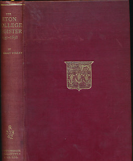 The Eton College Register 1441 - 1698