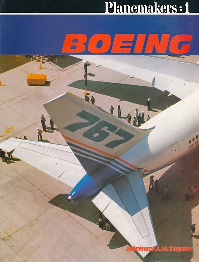 TAYLOR, MICHAEL J H - Boeing. Planemakers: 1
