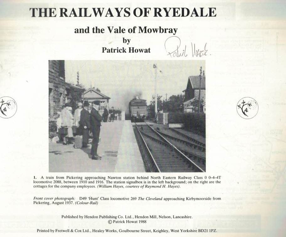 The Railways of Ryedale and the Vale of Mowbray. Signed Copy.