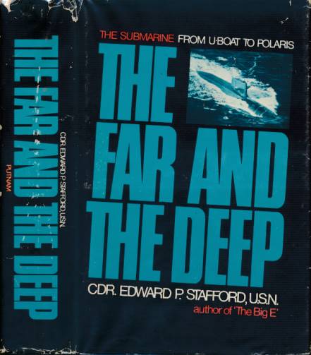STAFFORD, EDWARD P - The Far and the Deep