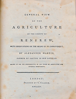 General View of the Agriculture of the County of Renfrew, with Observations on the Means of its Improvement