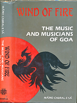 Wind of Fire. The Music and Musicians of Goa.