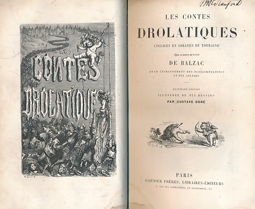 Les Contes Drolatiques Colligez ez Abbayes de Touraine [Droll Tales]