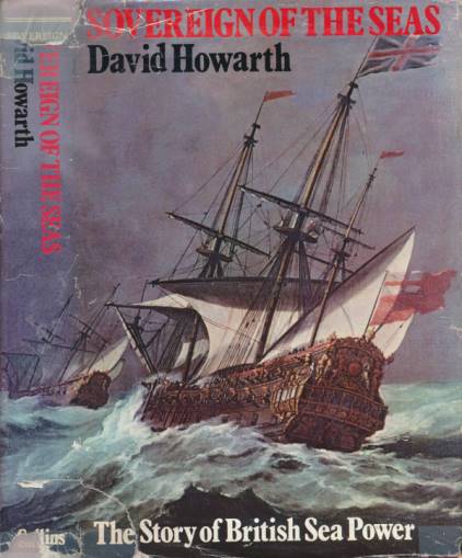 HOWARTH, DAVID - Sovereign of the Seas
