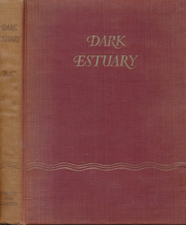 Dark Estuary. Signed copy