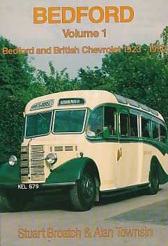 Bedford. Volume 1. Bedford and British Chevrolet.