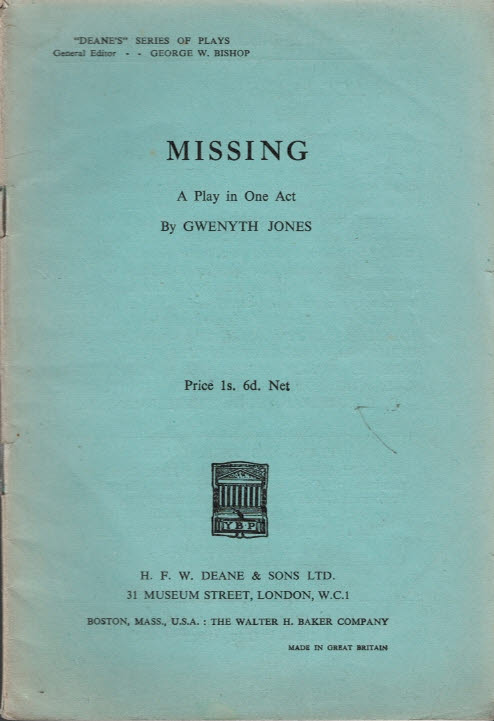 Missing, A Play in One Act. Signed copy.