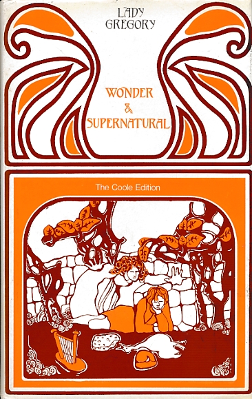 Wonder and Supernatural. The Collected Plays volume III.