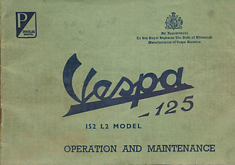 Vespa 125. 152 L2 Model. Operation and Maintenance.