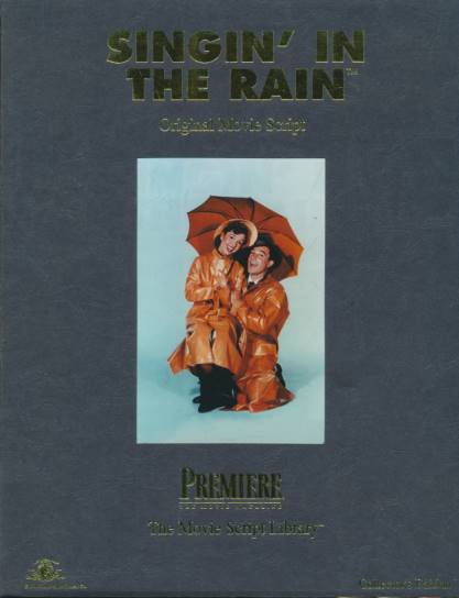 Singin' in the Rain. Original Movie Script.