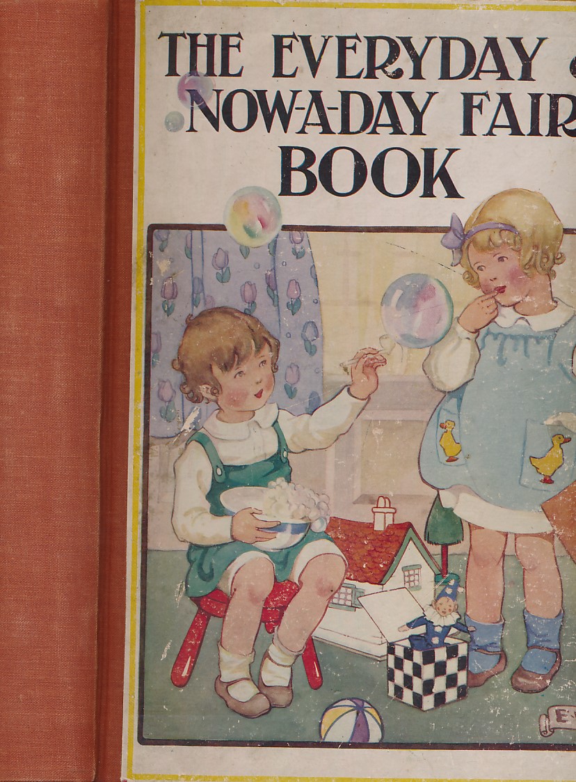 The Everyday & Now-a-day Fairy Book