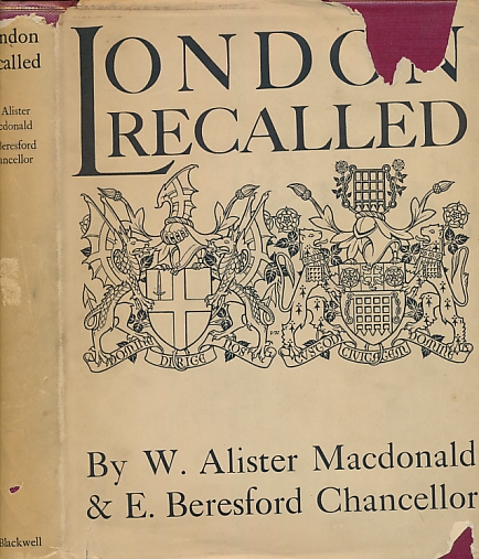London Recalled. Being a Topographical Description of the Collection of Water-Colour Drawings by W. Alister MacDonald in the Guildhall Art Gallery.