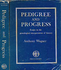 Pedigree and Progress. Essays in the Genealogical Interpretation of History.