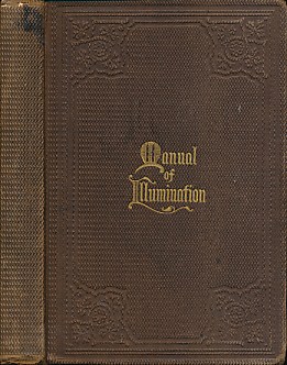 A Manual of Illumination on Paper and Vellum