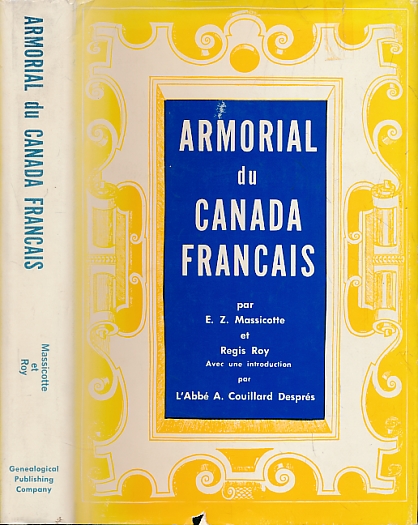 Armorial du Canada Francais. Two volumes in One.