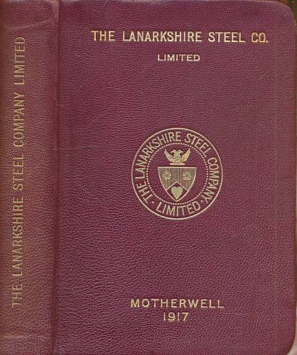 LANARK STEEL - The Lanarkshire Steel Co Ltd. Catalogue and Specifications of Steel Angles
