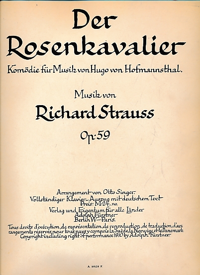 Der Rosenkavalier. Komdie Fr Musik von Hugo von Hofmannsthal.