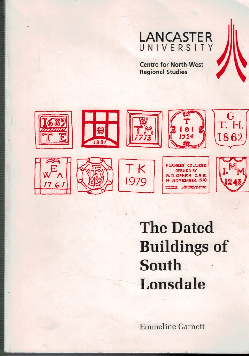 The Dated Buildings of South Lonsdale. Signed copy.