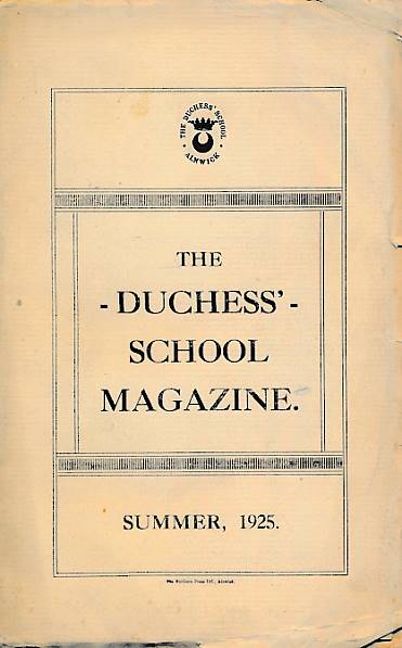 The Duchess's School Magazine. Summer 1925.