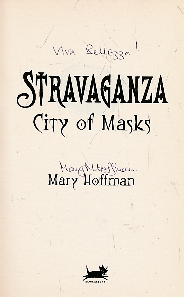 Stravaganza. City of Masks. Signed copy.