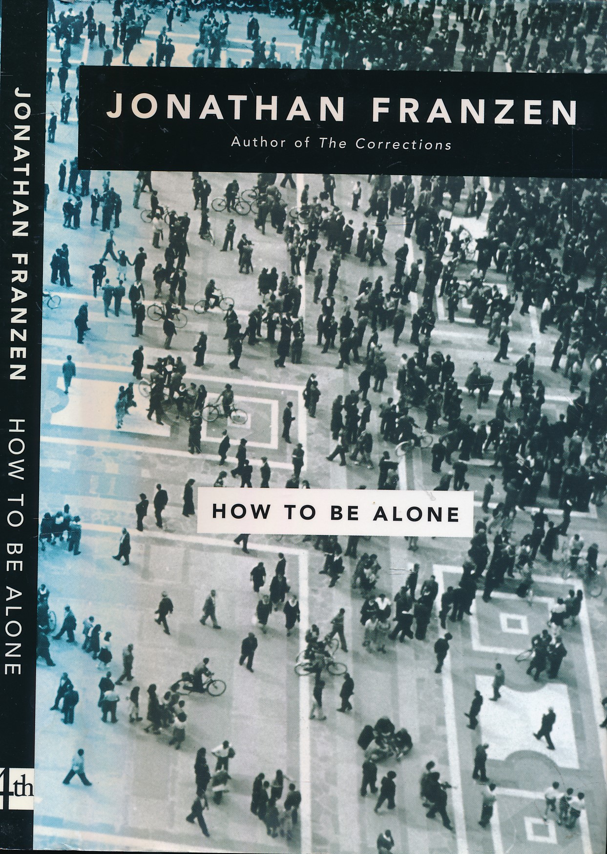 How To Be Alone. Essays. Signed Copy.