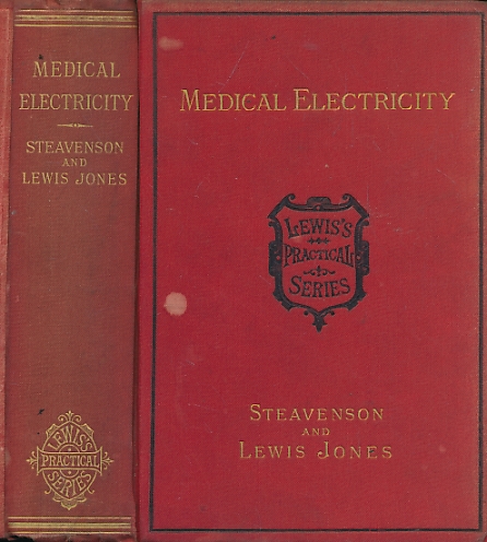 Medical Electricity: A Practical Handbook for Students and Practitioners.