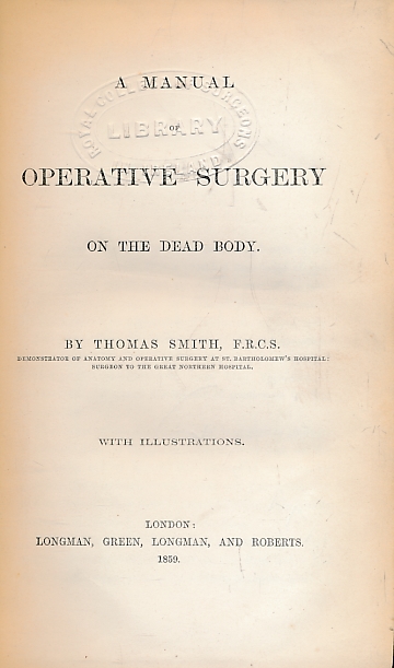 A Manual of Operative Surgery on the Dead Body