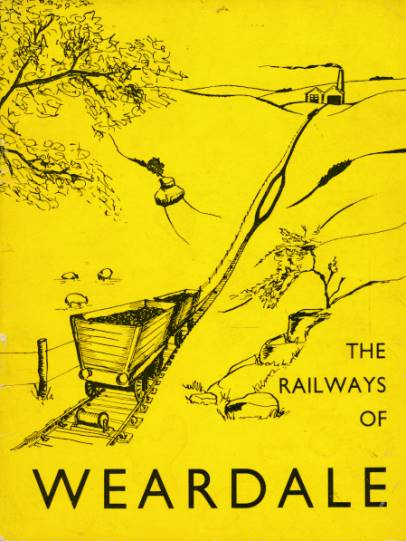 The Railways of Weardale