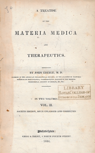 A Treatise on Materia Medica and Theraputics. Volume II.