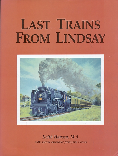 Last Trains from Lindsay. Signed copy.