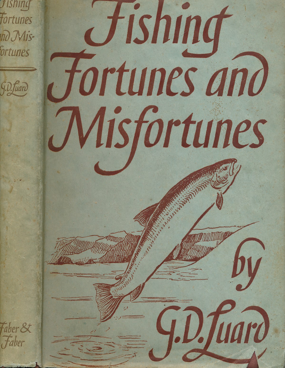 Fishing Fortunes and Misfortunes