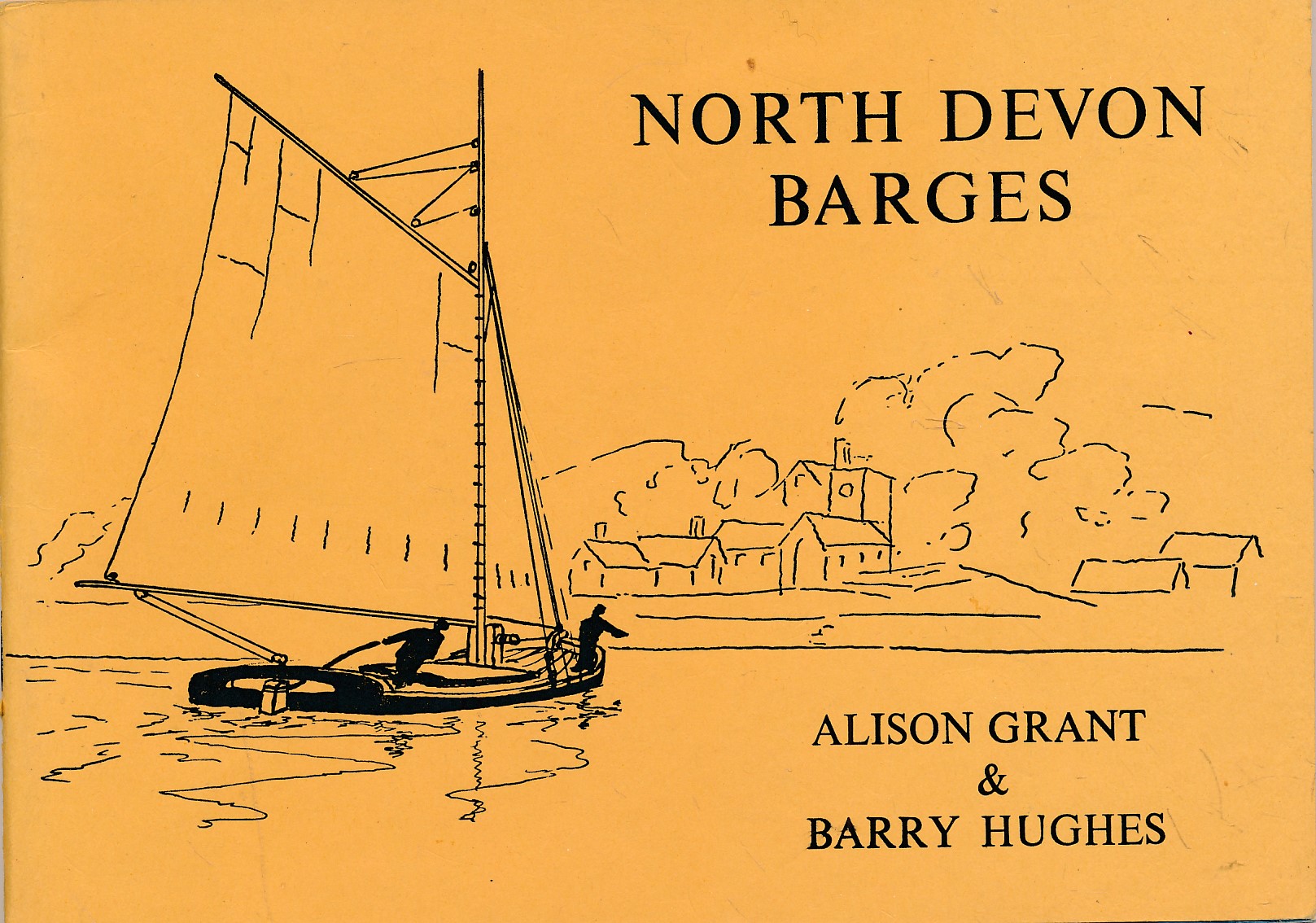 North Devon Barges. Signed Copy.